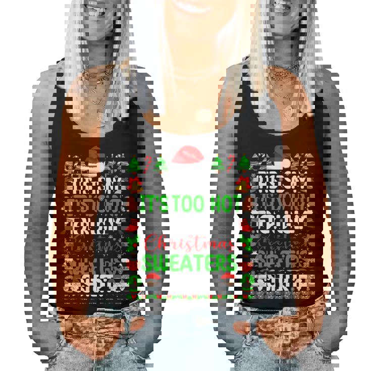Too Hot Ugly Christmas Sweaters Xmas Pajamas Women Women Tank Top