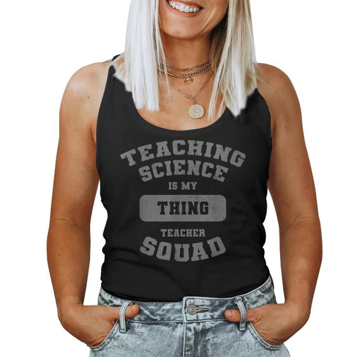 Teacher Squad „Naturwissenschaften Ist Mein Ding“ Tank Top Frauen