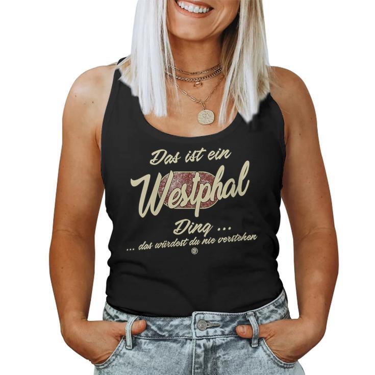 Women's Das Ist Ein Westphal Ding Family Westphal With-Neck Tank Top Frauen