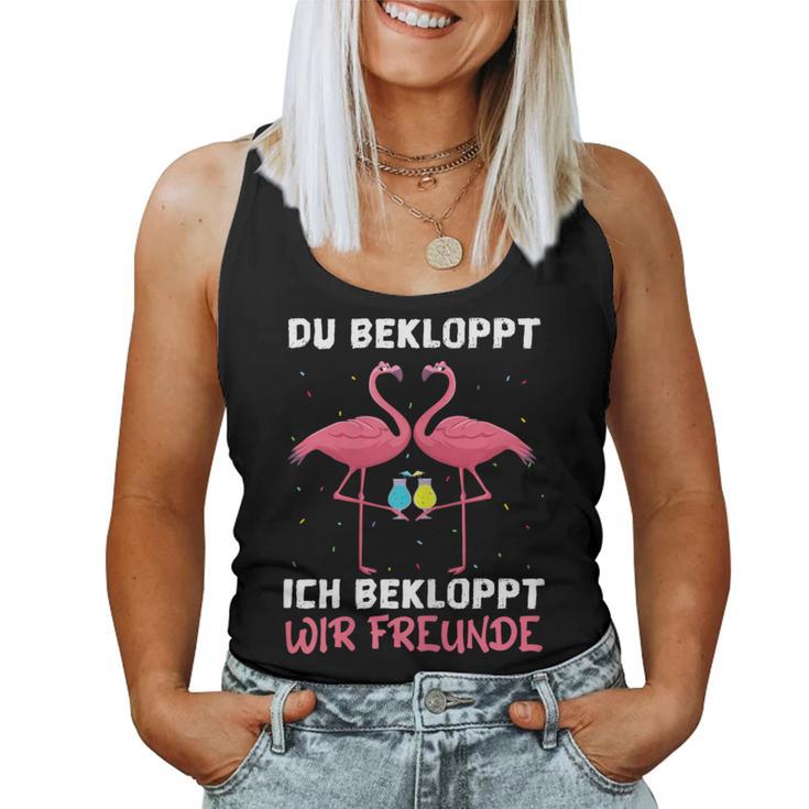 Women's Wine Sparkling Wine Prosecco Du Bekloppt Ich Bekloppt Wir Friends S Tank Top Frauen