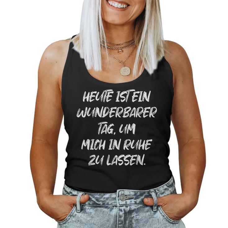 Wunderbarer Tag Mich In Ruhe Zu Lassen Women's Tank Top Frauen