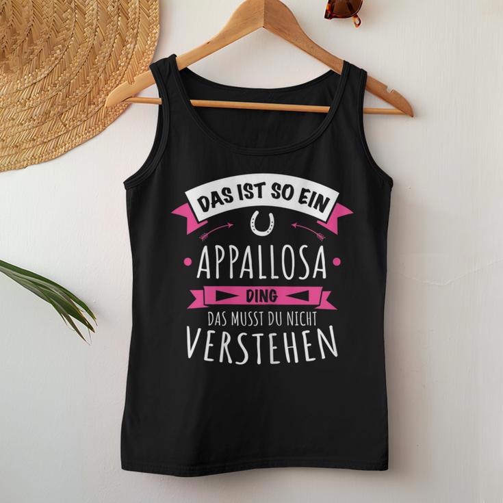 Appaloosa Horse Breed Das Ist So Ein Appaloosa Ding Tank Top Frauen Lustige Geschenke