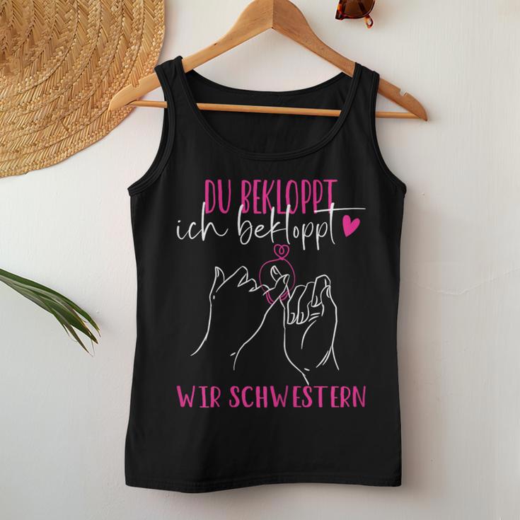 Beste Schwester Du Bekloppt Ich Bekloppt Wir Schwestern Tank Top Frauen Lustige Geschenke