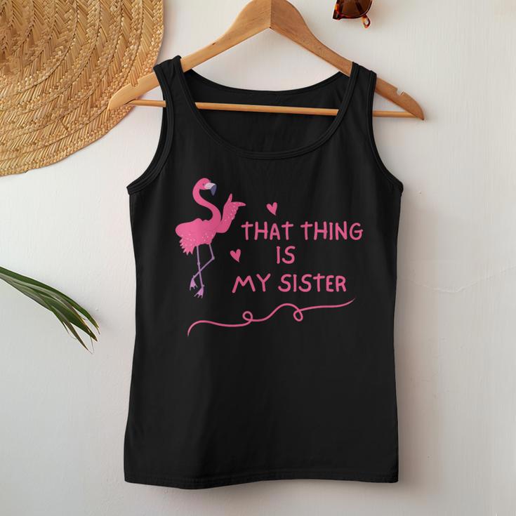 Das Ding Ist Meine Schwester Tank Top Frauen Lustige Geschenke