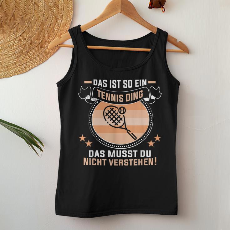 Das Ist So Ein Tennis Ding Tennis Teacher Tank Top Frauen Lustige Geschenke