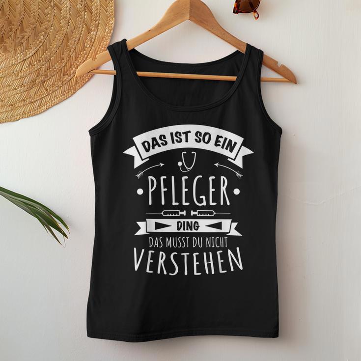 Nurse Altenpfleger Das Ist So Ein Pfleger Ding Tank Top Frauen Lustige Geschenke