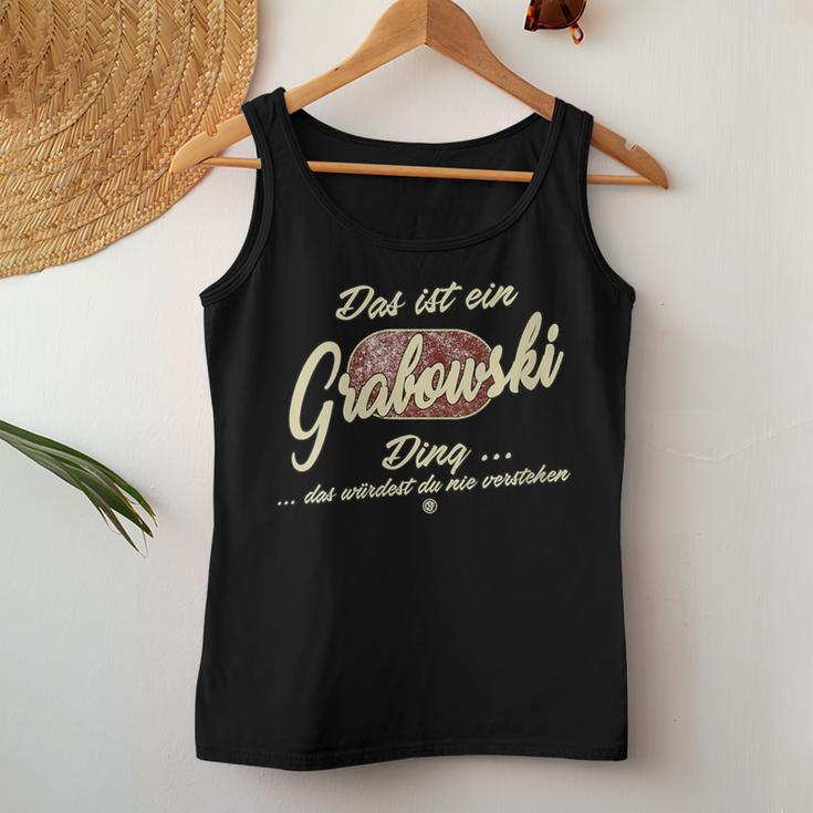 Women's Das Ist Ein Grabowski Ding Family Grabowski Tank Top Frauen Lustige Geschenke