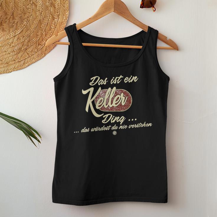 Women's Das Ist Ein Keller Ding Family Cellar With-Neck Tank Top Frauen Lustige Geschenke