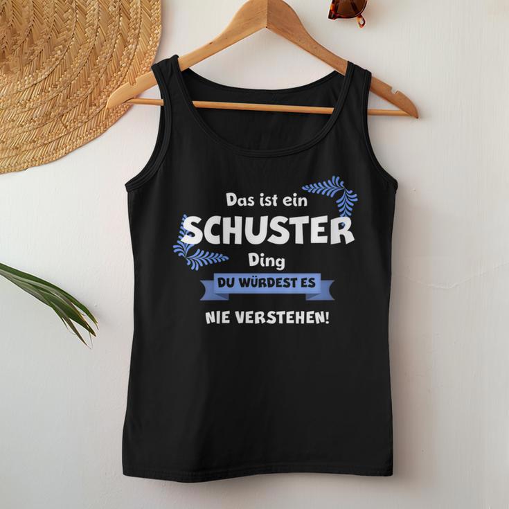 Women's With-Neck Das Ist Ein Schustter Ding Du Wüstst Es Nichtersten Tank Top Frauen Lustige Geschenke