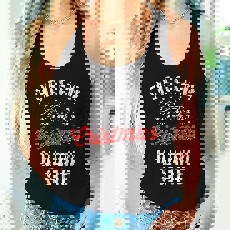 This Is My Christmas Pajama Pj Xmas Women Tank Top Gifts for Her