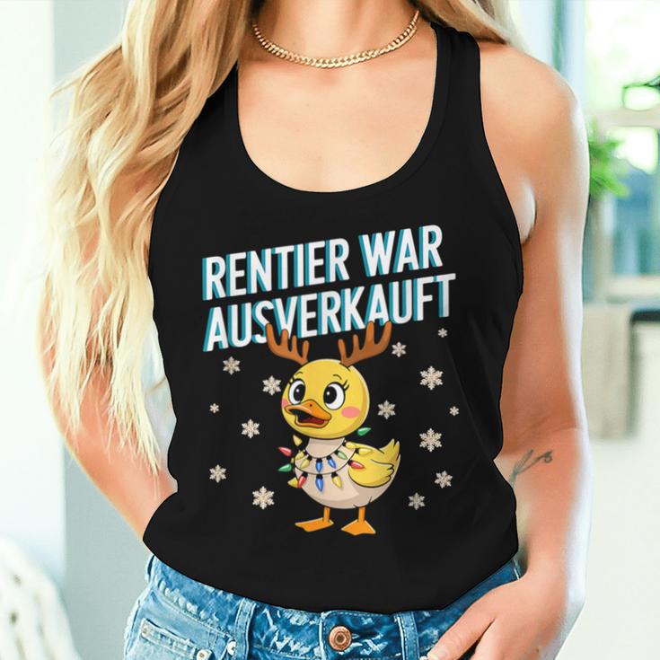 Saying Duck Christmas Reindeer War Ausverkauft Tank Top Frauen Geschenke für Sie