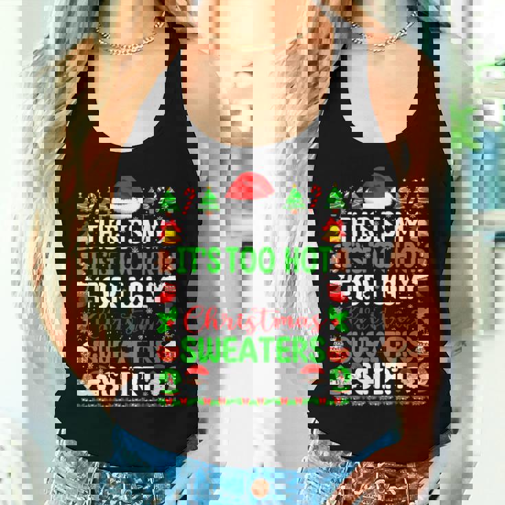 Too Hot Ugly Christmas Sweaters Xmas Pajamas Women Women Tank Top Gifts for Her