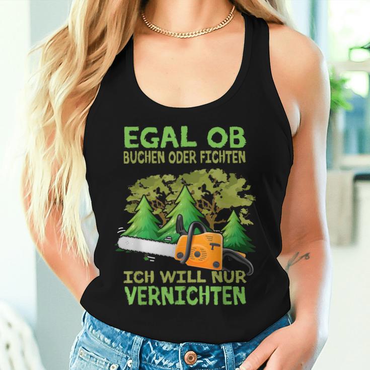 Ich Will Only Killer Holzfaller Forstwirt Ich Will Tank Top Frauen Geschenke für Sie