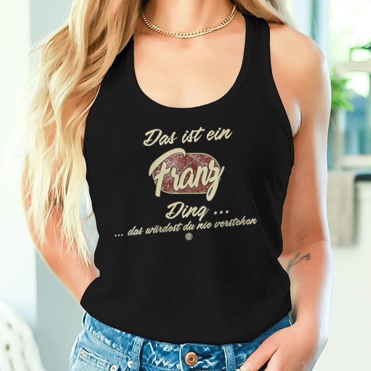 Women's Das Ist Ein Franz Ding Family Franz With-Neck S Tank Top Frauen Geschenke für Sie