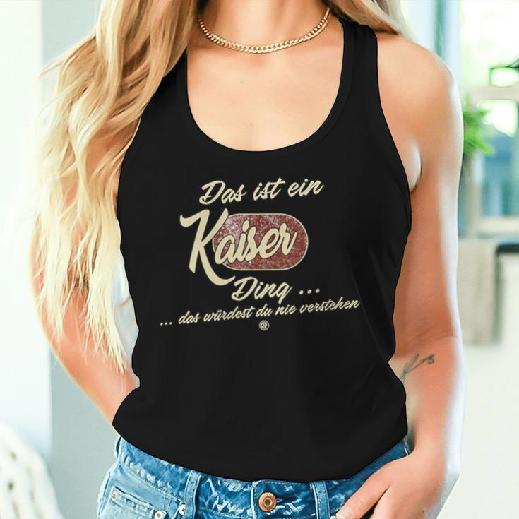 Women's Das Ist Ein Kaiser Ding Family Emperor With-Neck Tank Top Frauen Geschenke für Sie