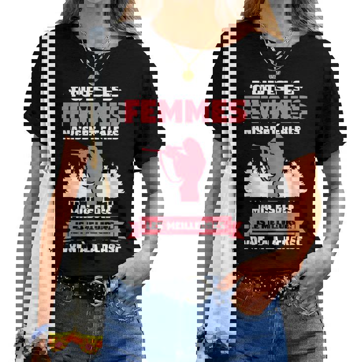 Citation Drôle De Chasse Pour Un Chasseuse T-shirt femme