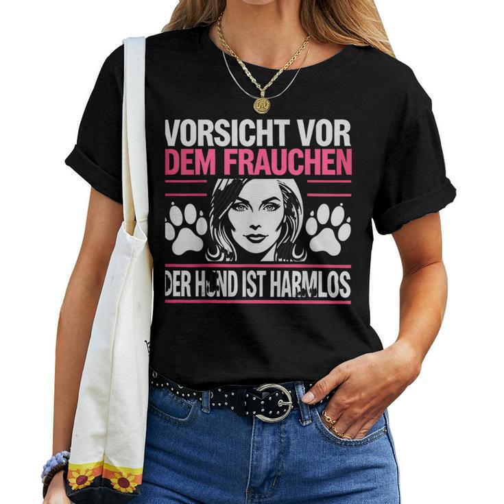 Women'sorsichtor Dem Frauchen Der Hund Ist Harmlos T-shirt Frauen