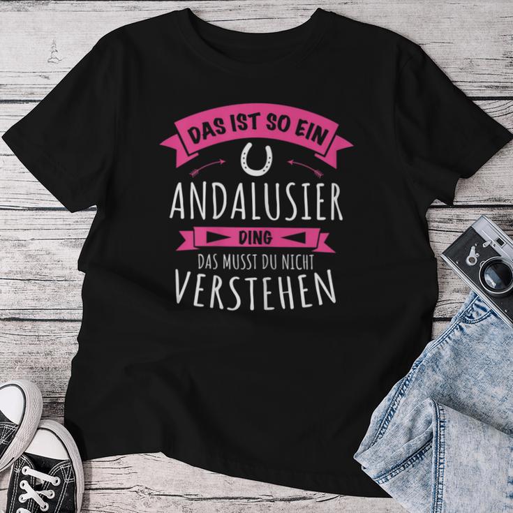 Andalusier Horse Breed Das Ist So Ein Andalusier Ding T-shirt Frauen Lustige Geschenke