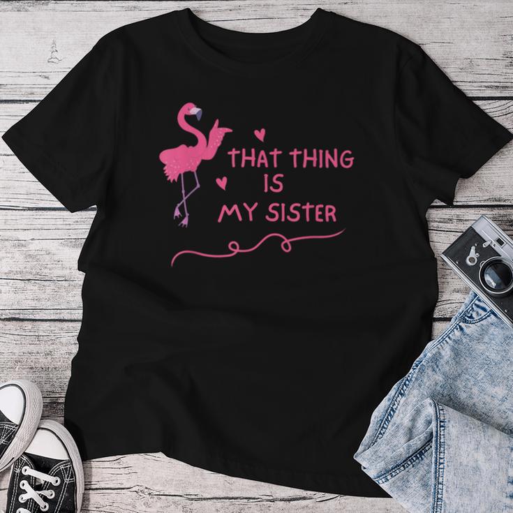 Das Ding Ist Meine Schwester T-shirt Frauen Lustige Geschenke