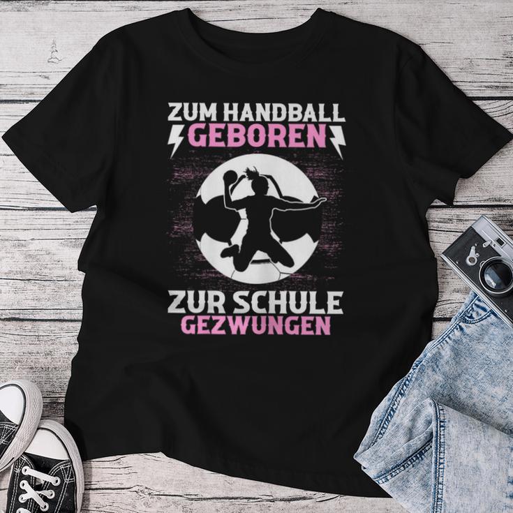 Handball Training Handballer Training Handball Girl's T-shirt Frauen Lustige Geschenke