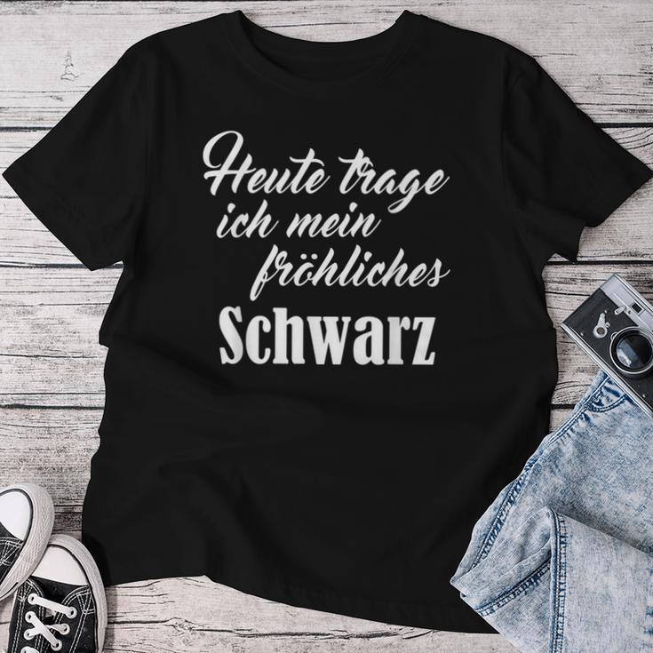 Heute Mal Fröhliche Schwarz Sarcastic Slogan T-shirt Frauen Lustige Geschenke