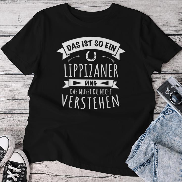 Lippizaner Horse Riding Sports Das Ist So Ein Lippizaner Ding T-shirt Frauen Lustige Geschenke