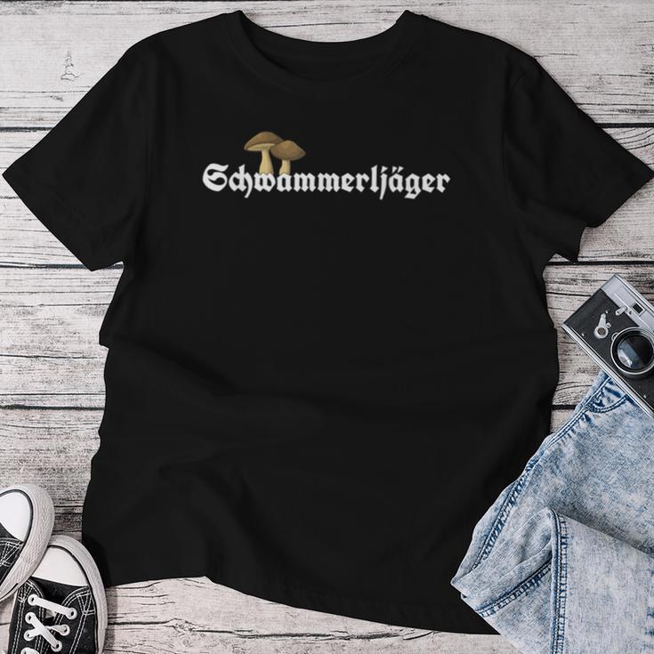 Schwammerl Sammeln Steinmushz Mushroom Collector Sponge's Hunter T-shirt Frauen Lustige Geschenke