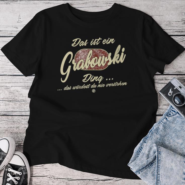 Women's Das Ist Ein Grabowski Ding Family Grabowski T-shirt Frauen Lustige Geschenke