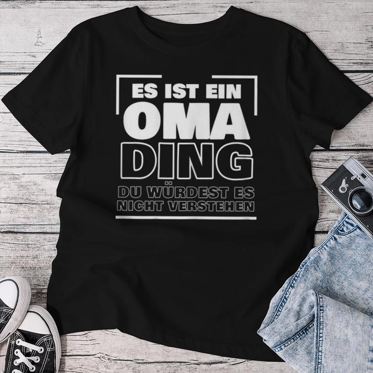 Women's Es Ist Ein Oma Ding T-shirt Frauen Lustige Geschenke