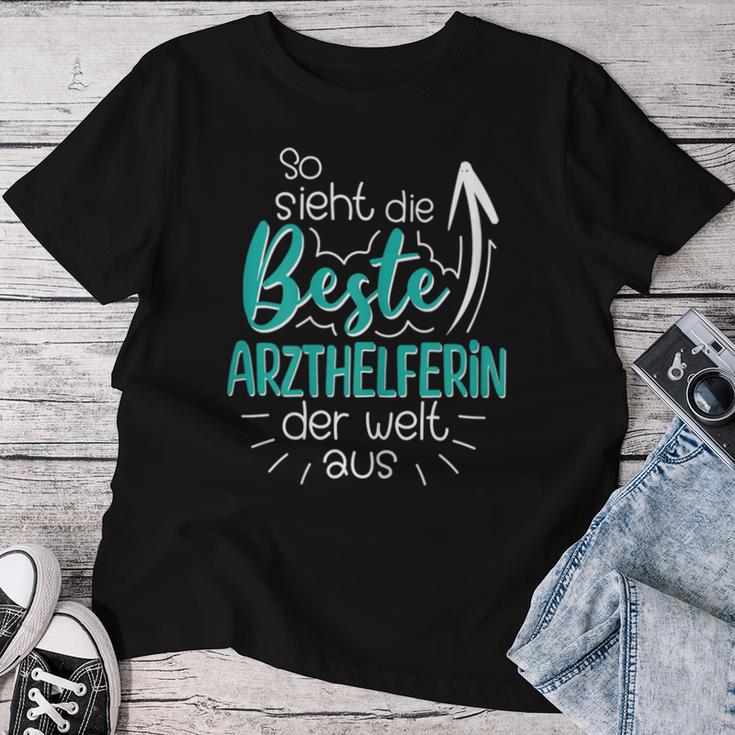 Women's So Sieht Die Beste Arzhelferin Der Welt Aus Mfa T-shirt Frauen Lustige Geschenke