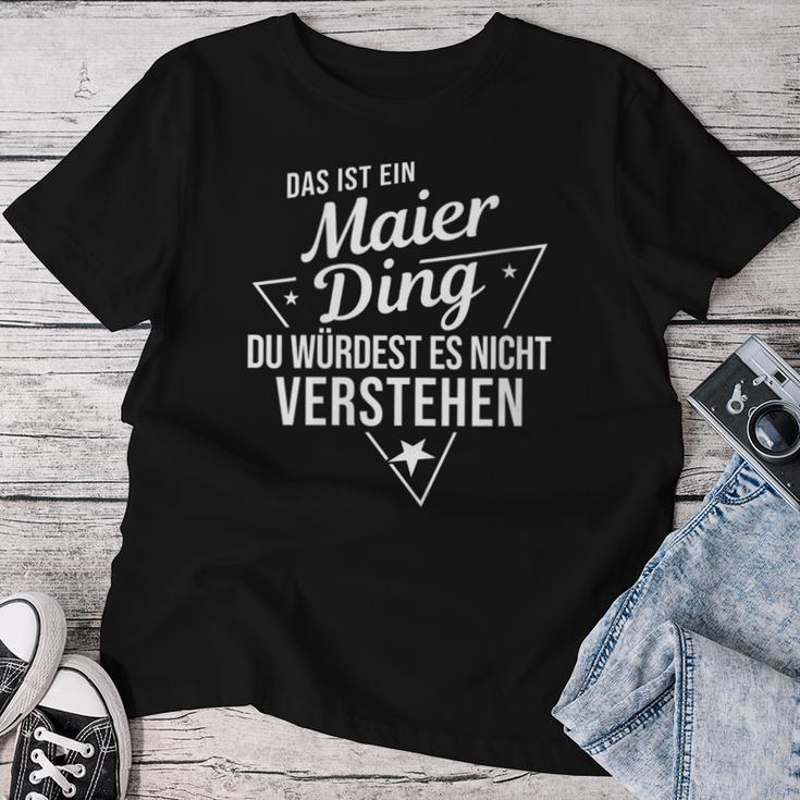 Women's With-Neck Das Ist Ein Maier Ding Du Würdest Es Nicht Understand T-shirt Frauen Lustige Geschenke