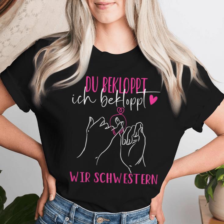 Beste Schwester Du Bekloppt Ich Bekloppt Wir Schwestern T-shirt Frauen Geschenke für Sie