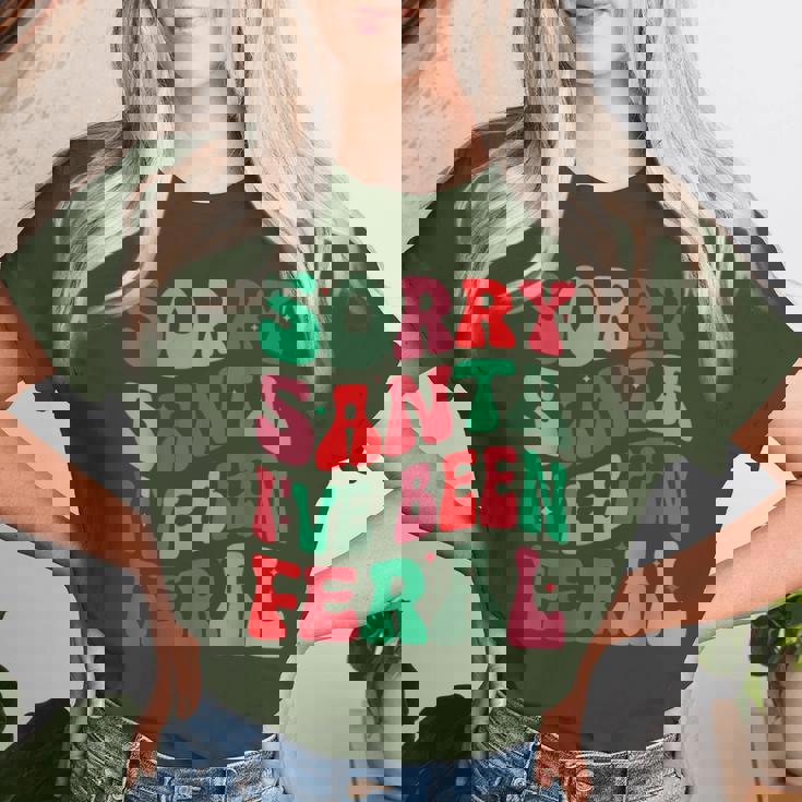 Sorry Santa I've Been Feral Groovy Xmas Christmas Women T-shirt Gifts for Her Sorry Santa I've Been Feral Groovy Xmas Christmas Women T-shirt Gifts for Her