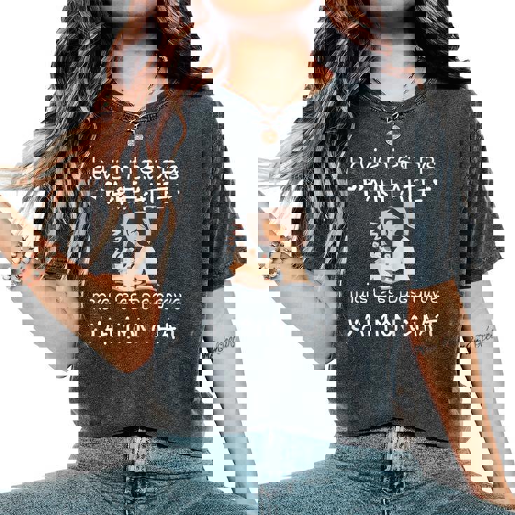 Laie N'est Pas Parfaite Cadeau Chat Humour T-shirt oversize confortable pour femme