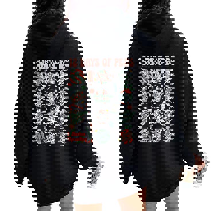 12 Days Of Peds Nurse Christmas Pediatrics Clinic Staff Women Oversized Hoodie Back Print