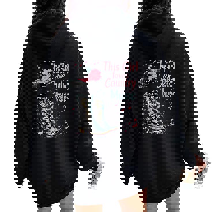 Cette Fille Aime La Musique Country Texas Boot Cowgirl Music Lover Sweat à capuche oversize pour femme avec imprimé dans le dos