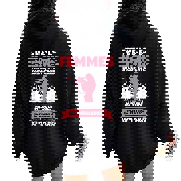 Citation Drôle De Chasse Pour Un Chasseuse Sweat à capuche oversize pour femme avec imprimé dans le dos