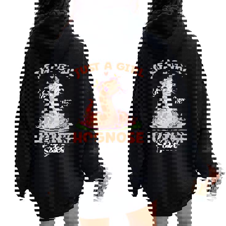 Just A Girl Who Loves Hognose Snakes Women Oversized Hoodie Back Print