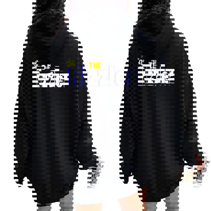 The Rizzler For The Rizz God Youth Women Oversized Hoodie Back Print