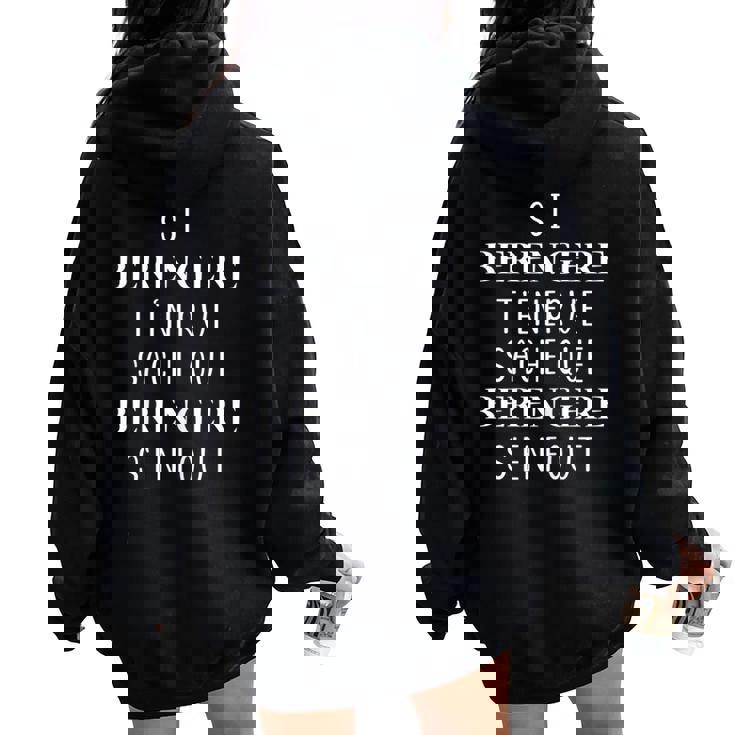 Si Berengere T'énerve Sache Que Berengere Sweat à capuche oversize pour femme avec imprimé dans le dos