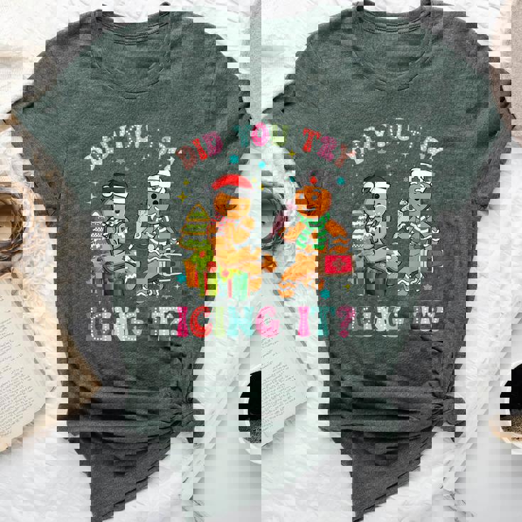 Christmas Nurse Gingerbread Man Did You Try Icing It Bella Canvas T-shirt