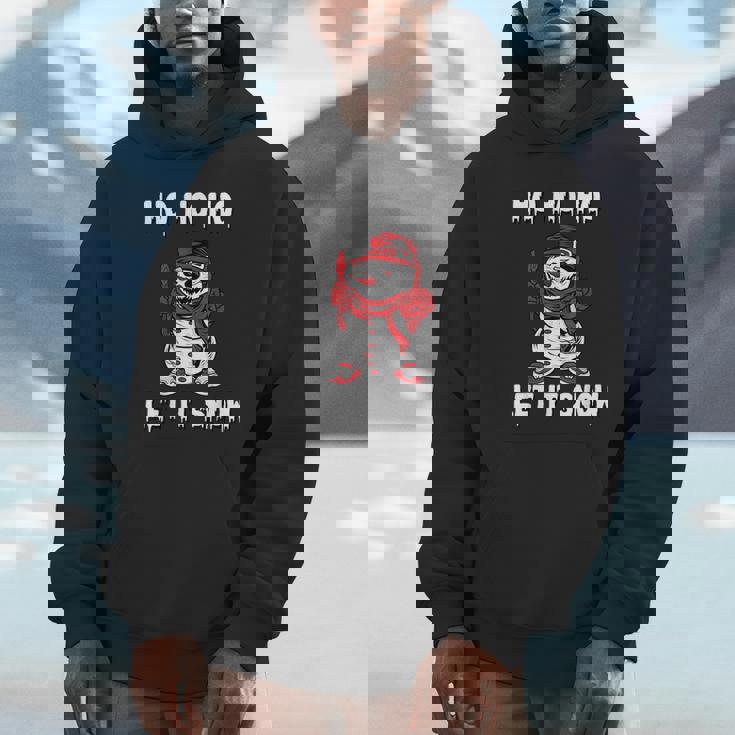 Ho Ho Ho Let It Show Horror Fan Creepy Snowman Christmas Unisex Hoodie