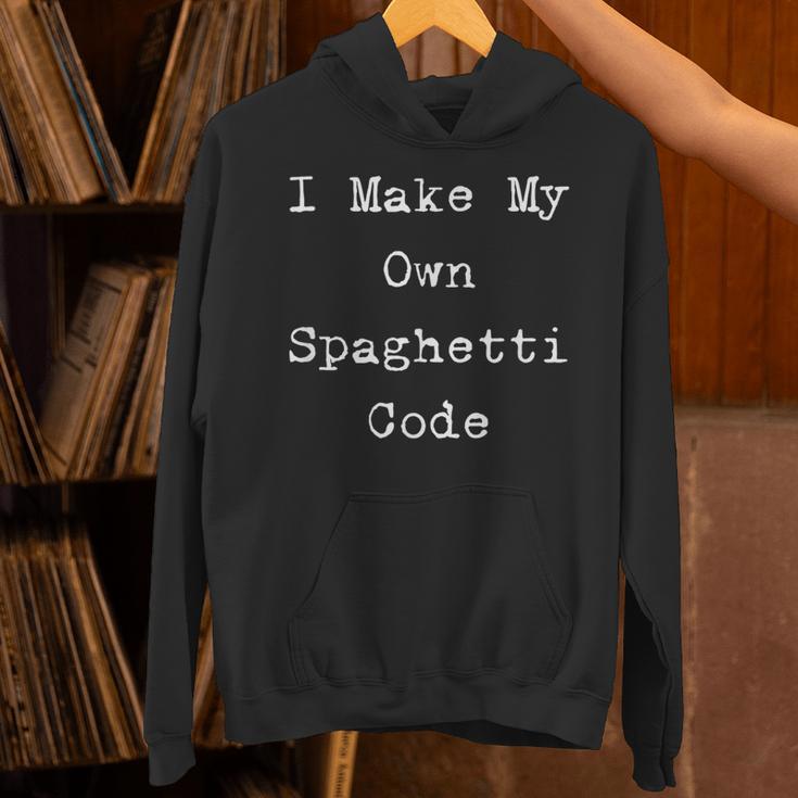I Make My Own Spaghetti Code Programmer Programming Humor Unisex Hoodie ...