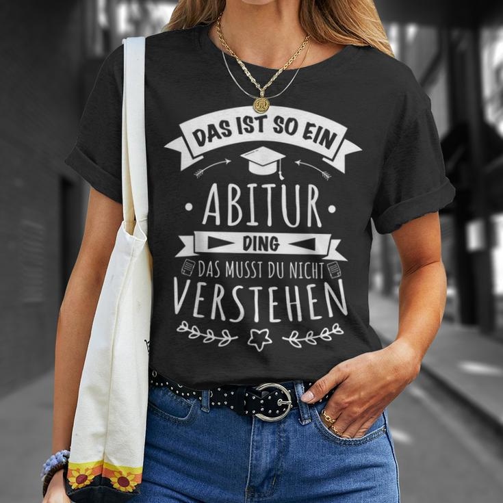 Abitur Prüfung Abi Bestanden Das Ist So Ein Abitur Ding T-Shirt Geschenke für Sie