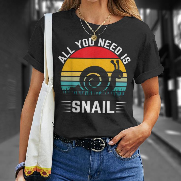 Alles Was Du Brauchst Ist Schnecke T-Shirt Geschenke für Sie