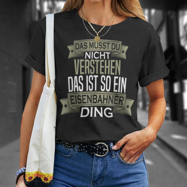 Beruf Ist So Ein Ding Eisenbahner Beruf Ist So Ein S T-Shirt Geschenke für Sie