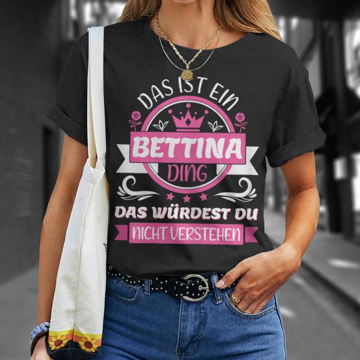 Bettina Name Name Name Day Das Ist Ein Bettina Ding T-Shirt Geschenke für Sie