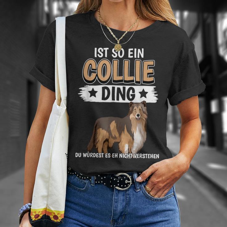 Collie Ist So Ein Collie Ding Longhaarcollie T-Shirt Geschenke für Sie