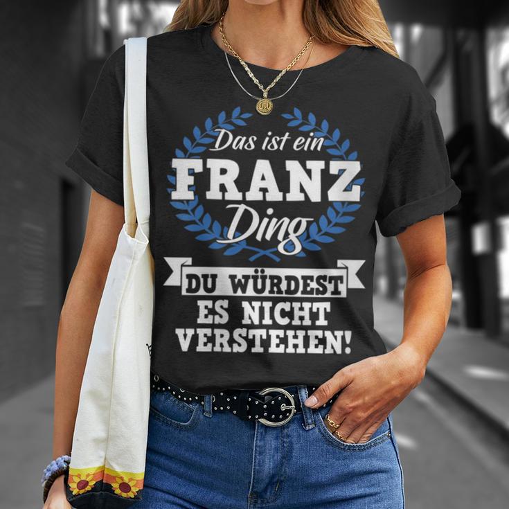 Damen Das Ist Ein Franz Ding Du Würdest Es Nichterstehen Mit-Ausschnitt T-Shirt Geschenke für Sie