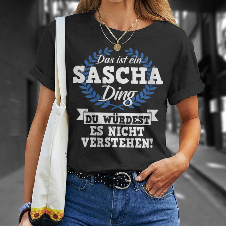 Damen Das Ist Ein Sascha Ding Du Würdest Es Nichterstehen Mit-Ausschnitt T-Shirt Geschenke für Sie